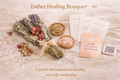 Esther Healing Bouquet™